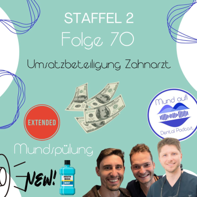 episode Staffel 2 - Folge 70: Umsatzbeteiligung. Mundspülung extended artwork