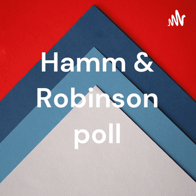 Hamm & Robinson poll