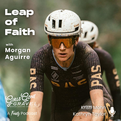 episode Leap of Faith with Morgan Aguirre (Episode 224) artwork
