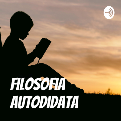episode Filosofia Autodidata | 🤨 O que é uma Filosofia para Autodidatas | Episódio 2 artwork