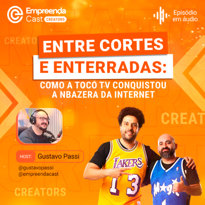 episode Entre Cortes e Enterradas: Como a TOCO TV Conquistou a NBAzera da Internet artwork
