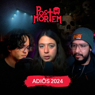 episode POSTMORTEM - Adiós 2024- Diciembre 2024 artwork