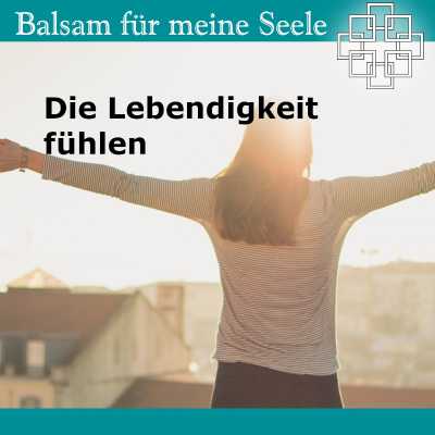 episode Die Lebendigkeit fühlen artwork