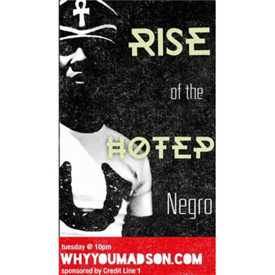 episode Rise of the Hotep : The Case of the MisEducated YouTube Scholar artwork