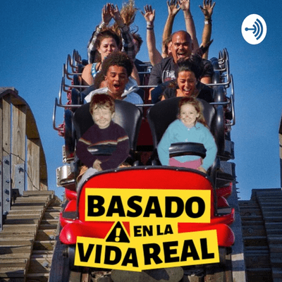 Basado en la Vida Real