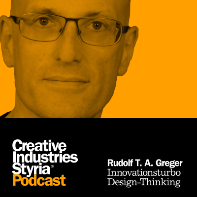 episode #12_Rudolf T. A. Greger – Innovationsturbo Design-Thinking artwork
