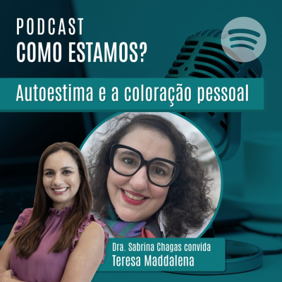 episode #06T04 - Autoestima e a coloração pessoal artwork
