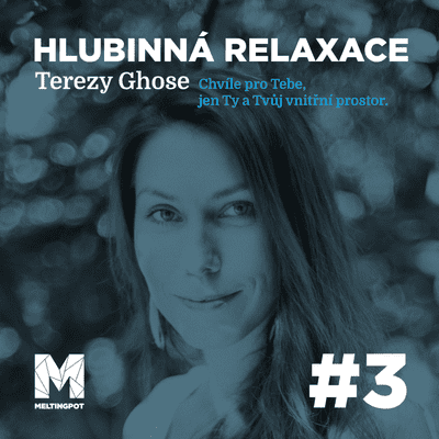 episode #3 Hlubinná relaxace artwork