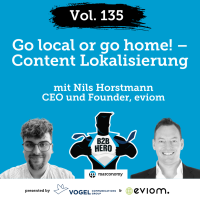 episode #135 – Go local or go home – Content und Internationale LeadGen | Mit Nils Horstmann, Founder und CEO von eviom artwork