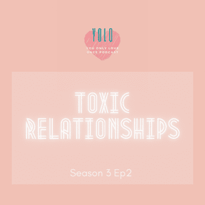 episode Toxic Relationships artwork