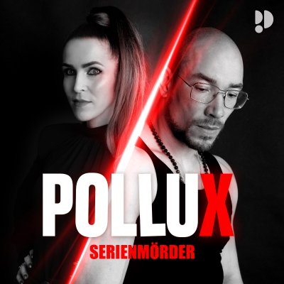 Pollux – Serienmörder - podcast
