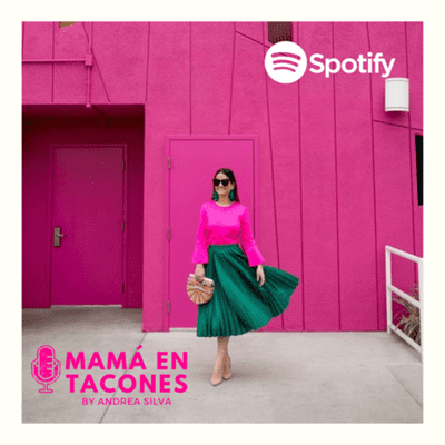 Mamá en Tacones by Andrea Silva
