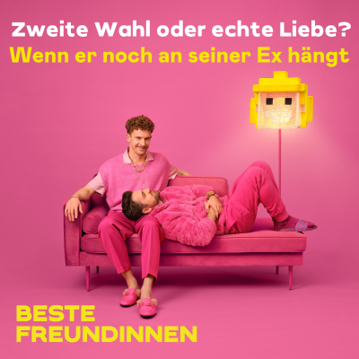 episode Zweite Wahl oder echte Liebe? Wenn er noch an seiner Ex hängt artwork