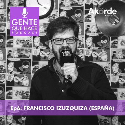 episode Francisco Izuzquiza y su cuaderno de podcasting artwork