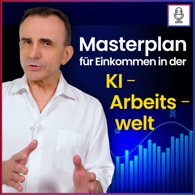 episode Grundeinkommen wegen KI+Robotik - So finanzieren wir es! | Dr. Pero Mićić artwork