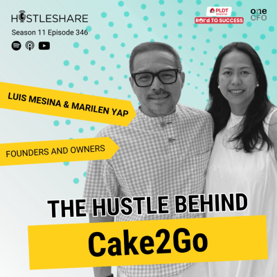episode Luis Mesina and Marilen Yap - The Hustle Behind Cake2Go artwork