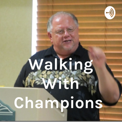 Walk With Champions