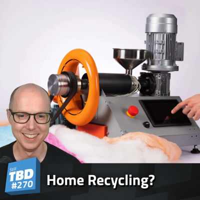 episode 270: Mini Machines, Major Impact - Polyfloss Brings Plastic Recycling Home artwork