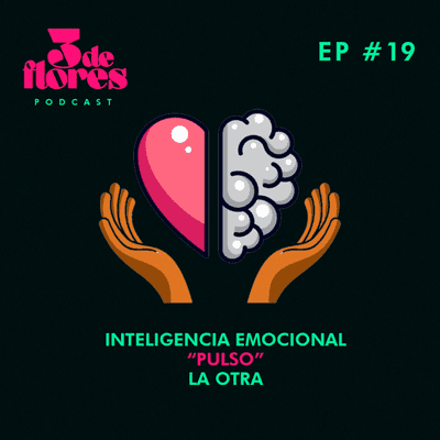 episode Episodio 19 LA INTELIGENCIA EMOCIONAL artwork