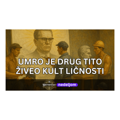 episode Umro je drug Tito, živeo kult ličnosti artwork