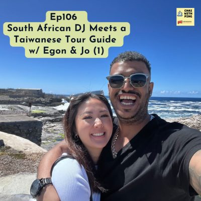episode [Africa] Ep106 South African DJ Meets a Taiwanese Tour Guide w/ Egon & Jo (1) artwork
