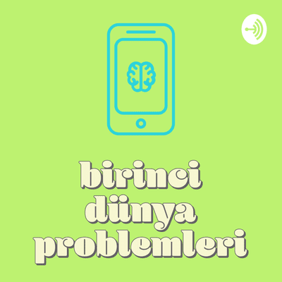 Birinci Dünya Problemleri