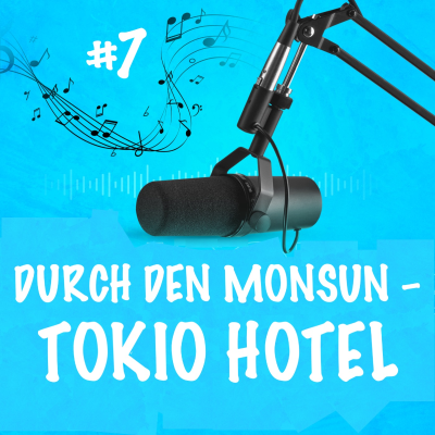 #7 Durch den Monsun - Tokio Hotel