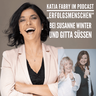 episode 31. Erfolgsmensch Katja Fabry artwork