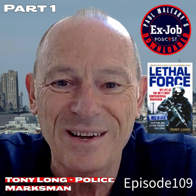 episode Tony Long - Controversial Police Marksman - Part 1 artwork