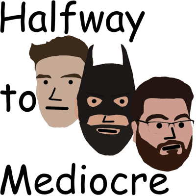episode The Three Stooges - Halfway to Mediocre Ep. 1 artwork