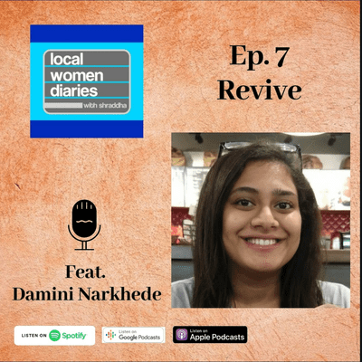 episode Ep.7: Revive feat. Damini Narkhede artwork