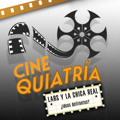 episode LARS Y LA CHICA REAL: ¿Ideas delirantes? artwork