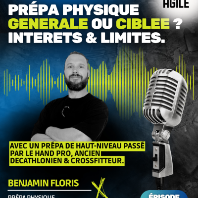 episode #64 [Prépa physique] Benjamin Floris : prépa physique générale ou spécifique ? Intérêts et limites ? artwork