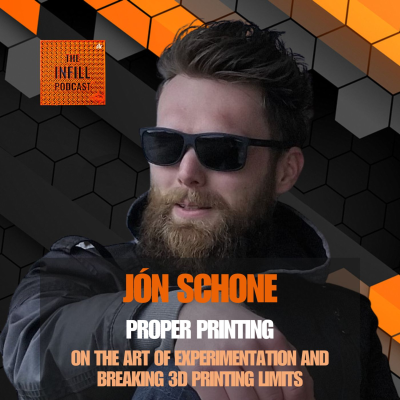 episode Ep. 60: Jón Schone of Proper Printing on The Art of Experimentation and Breaking 3D Printing Limits artwork