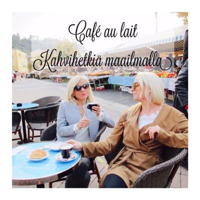 Cafe au lait - Kahvihetkiä maaimalla