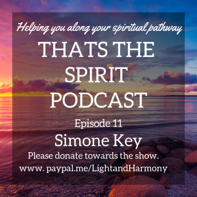 episode Thats The Spirit Podcast Episode 11 Special Guest Simone Key artwork