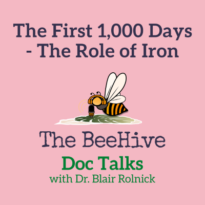 episode Iron in Early Development: Ensuring Your Baby's Growth and Cognitive Health in the First 1000 days artwork