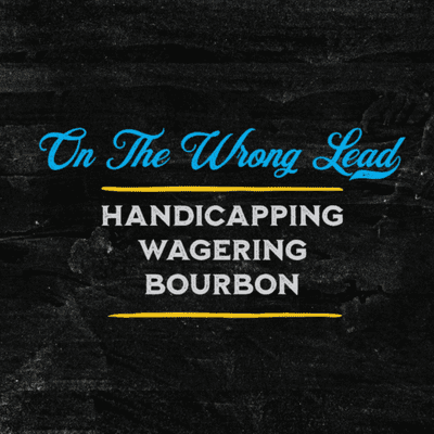 On The Wrong Lead - Horse Racing Podcasts