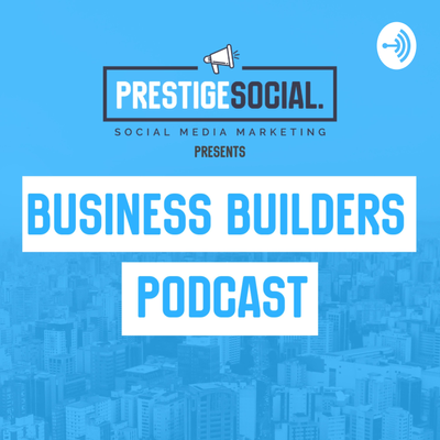 Business Builders Podcast