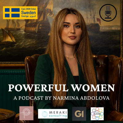 episode Powerful Women Mäktiga Kvinnor Saana Azzam – a Swedish-Palestinian award-winning economist, Forbes contributor, a communications expert and the CEO of the leading speakers' bureau in the Middle East, MENA Speakers. artwork
