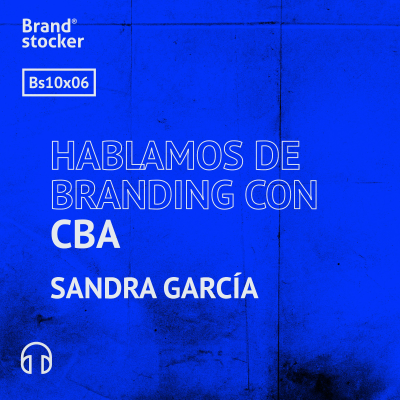 episode Bs 10x06 - Hablamos de branding con CBA artwork
