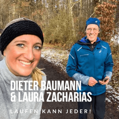 episode Dieter Baumann und Laura Zacharias: Laufen kann jeder artwork