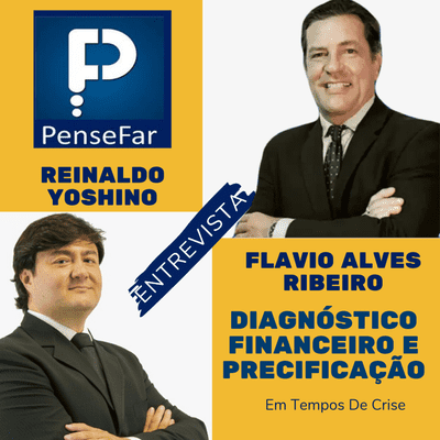 episode Diagnóstico Financeiro e Precificação em Odontologia Reinaldo Yoshino entrevista Prof Flavio Alves Ribeiro artwork
