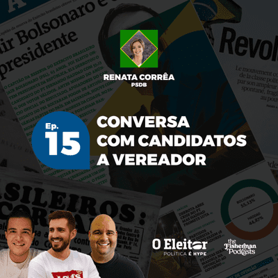 episode Conversando com candidatos: Renata Corrêa - O Eleitor #15 artwork