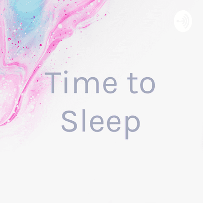 episode Time to sleep artwork