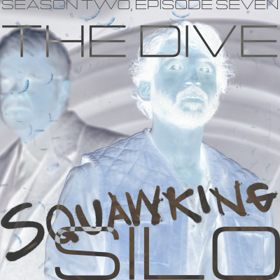 episode SILO |2x07 "The Dive" artwork