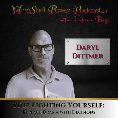 episode Stop Fighting Yourself: Replace Drama with Decisions (Episode 112) artwork