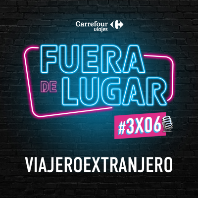 episode 3x06 Viajero Extranjero | Vivir viajando y viajar lowcost artwork