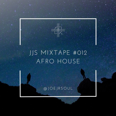 episode JJS MixTape #012 Afro House Jan24 artwork
