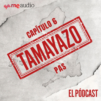 episode Tamayazo. El pódcast - Capítulo 6: PAS artwork